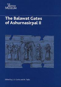 The Balawat Gates of Ashurnasirpal II