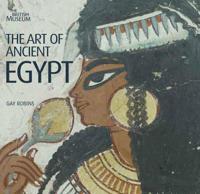 The Art of Ancient Egypt