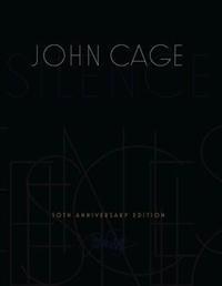 Silence: Lectures and Writings