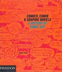Comics, Comix and Graphic Novels