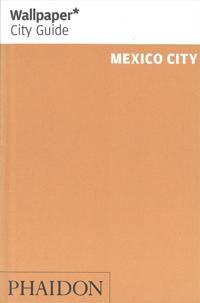 Mexico city - Wallpaper City Guide