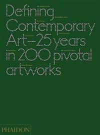 Defining Contemporary Art