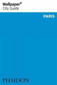 Wallpaper City Guide 2013 Paris
