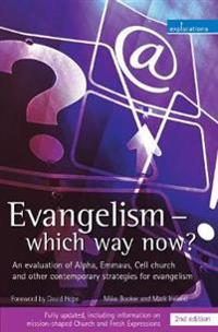 Evangelism - Which Way Now?