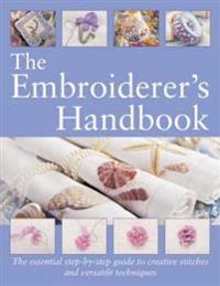The Embroiderer's Handbook