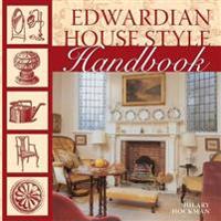 Edwardian House Style Handbook