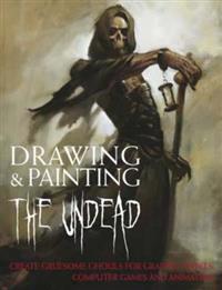 Drawing and Painting the Undead