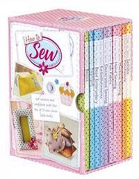 How to Sew: WITH Basics AND Applique AND Bead Embroidery AND Decorative Sewing AND Embellishments AND Felt Fabric AND Hand Sewing AND Machine Sewing AND Patchwork AND Sashiko