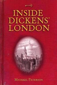 Inside Dickens' London