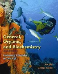 General Organic and Biochemistry