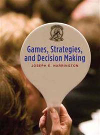 Games, Strategies and Decision Making