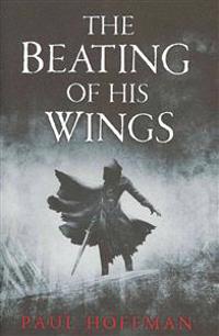 The Beating of His Wings
