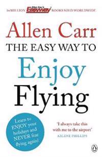 The Easyway to Enjoy Flying