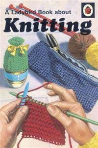 A Ladybird Book About Knitting