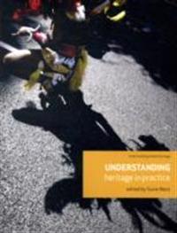 Understanding Heritage in Practice