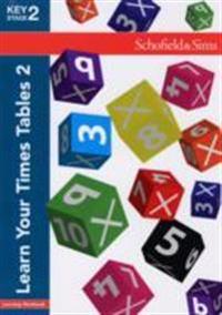 Learn Your Times Tables Book 2