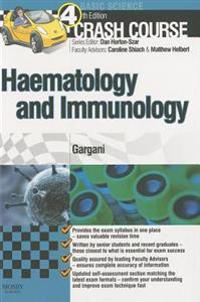 Crash Course Haematology and Immunology