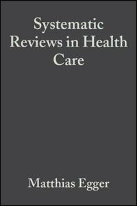 Systematic Reviews in Health Care: Meta-Analysis in Context
