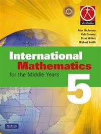 International Maths 5 for the Middle Years