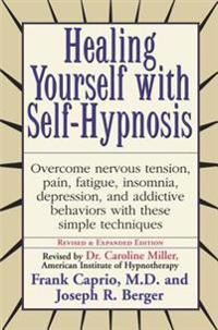 Healing Yourself with Self-hypnosis
