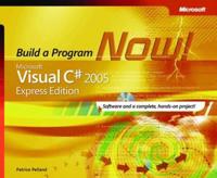 Microsoft Visual C#: Build a Program Now! [With CDROM]