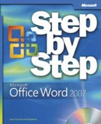 Microsoft Office Word 2007 Step by Step [With CDROM]