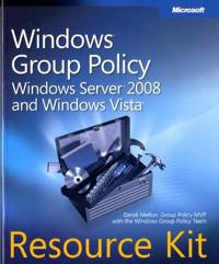 Windows Group Policy Resource Kit: Windows Server 2008 and Windows Vista [With CDROM]