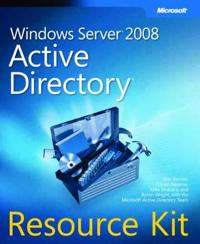 Windows Server 2008 Active Directory Resource Kit [With CDROM]