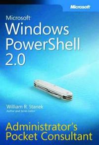 Windows Powershell 2.0: Administrator's Pocket Consultant