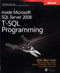 Inside Microsoft SQL Server 2008: T-SQL Programming: T-SQL Programming