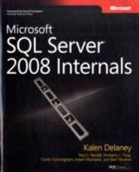 Microsoft SQL Server 2008 Internals
