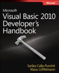 Microsoft Visual Basic 2010 Developer's Handbook