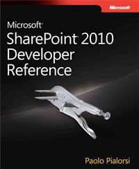 Microsoft(r) Sharepoint(r) 2010 Developer Reference