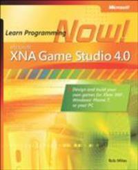 Microsoft(r) Xna(r) Game Studio 4.0: Learn Programming Now!: How to Program for Windows Phone 7, Xbox 360, Zune Devices, and More