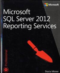 Microsoft SQL Server 2012 Reporting Services