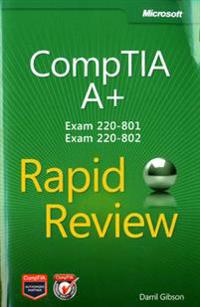 CompTIA A+ Rapid Review (Exam 220-801 and Exam 220-802)