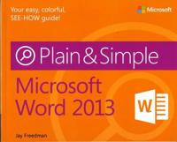 Microsoft Word 2013 Plain & Simple