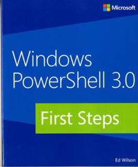 Windows PowerShell 3.0 First Steps