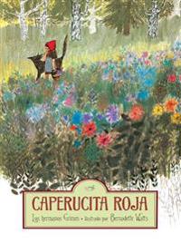 Caperucita Roja = Little Red Riding Hood