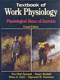 Textbook of Work Physiology