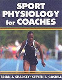 Sports Physiology for Coaches