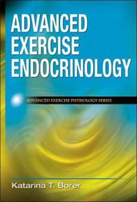 Advanced Exercise Endocrinology