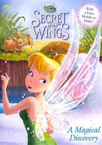 Disney Fairies: Secrets of the Wings: A Magical Discovery