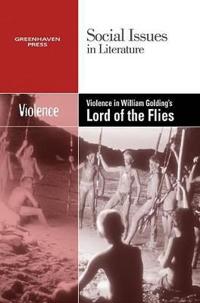 Violence in William Golding's Lord of Flies