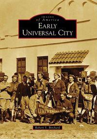 Early Universal City