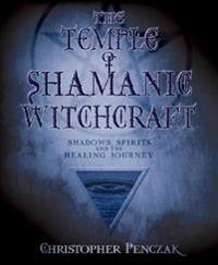 The Temple Of Shamanic Witchcraft