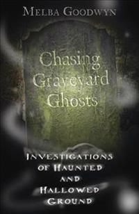 Chasing Graveyard Ghosts