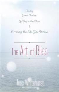 The Art of Bliss