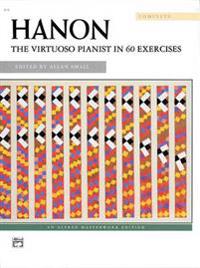 Hanon -- The Virtuoso Pianist: Complete (Smyth-Sewn), Smyth-Sewn Book