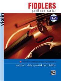 Fiddlers Philharmonic: Violin, Book & CD